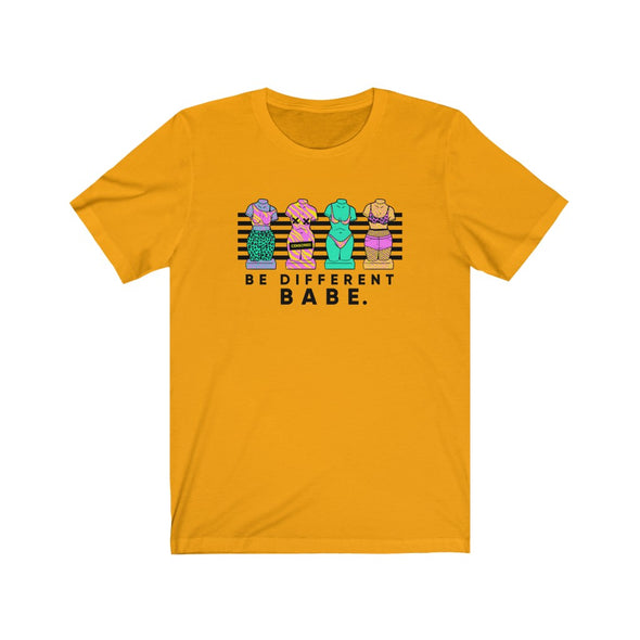 Be Different Babe Tee