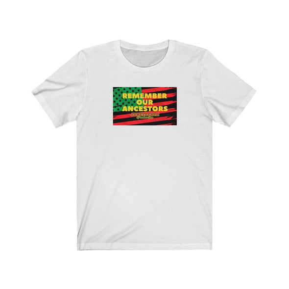 Remember our Ancestors Juneteenth Tee Black or White