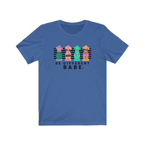 Be Different Babe Tee