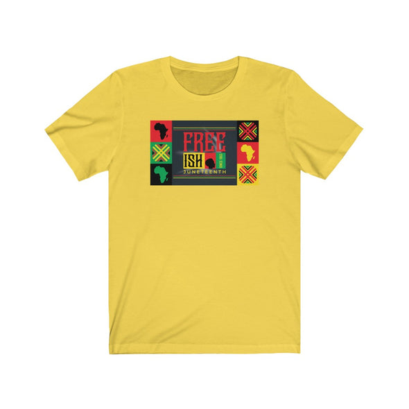 Free-ish Tee Black Red White or Yellow