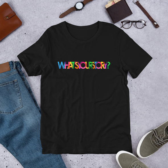 What's Your Story? T-Shirt